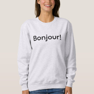 Moletom Bonjour! Camisola