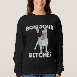 Moletom Bonjour Funny French Bulldog Frenchie Lover