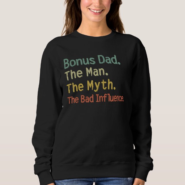 Moletom Bonus Dad The Man Myth The Bad Influence Retro Gif (Frente)