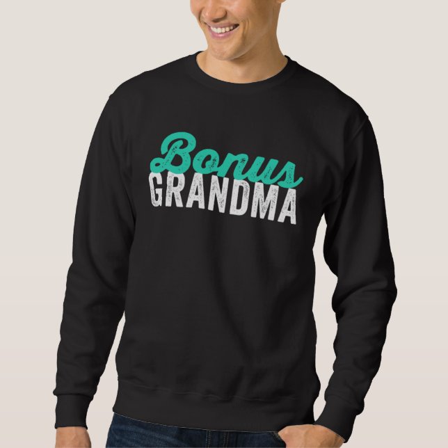 Moletom Bonus Grandma Mother s Day Step Grandma (Frente)