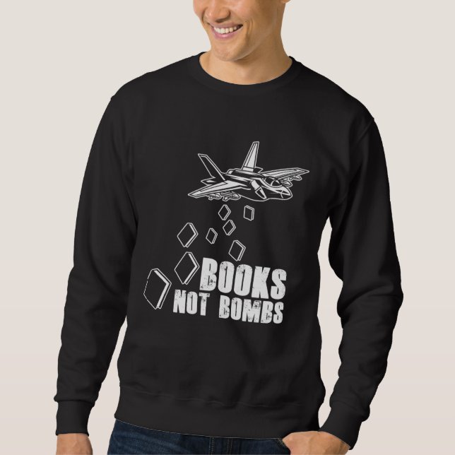 Moletom Books Not Bombs Book  Reader Reading Literature (Frente)
