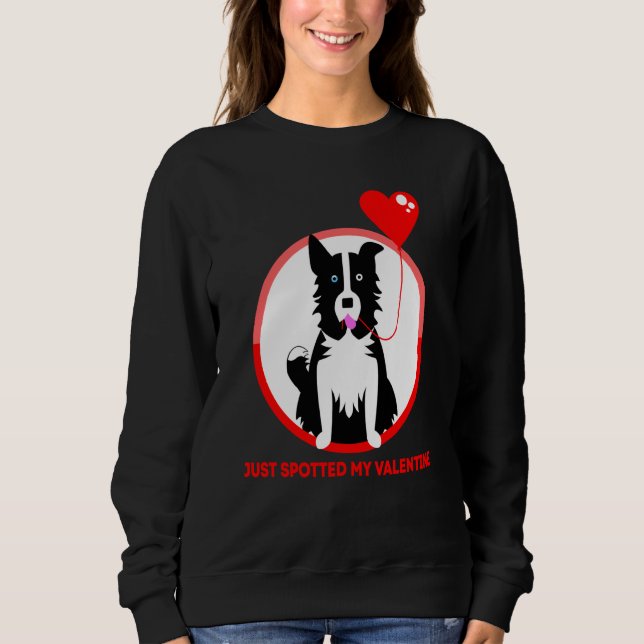Moletom Border Collie Acaba de ver meu namorado (Frente)