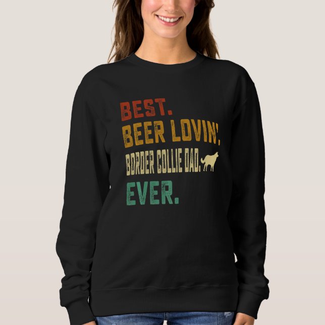 Moletom Border Collie Best Beer Loving Border Pai Collie (Frente)