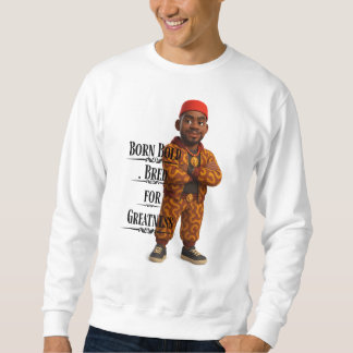 Moletom Born Bold Bred for Greatness,Afro modern,3d