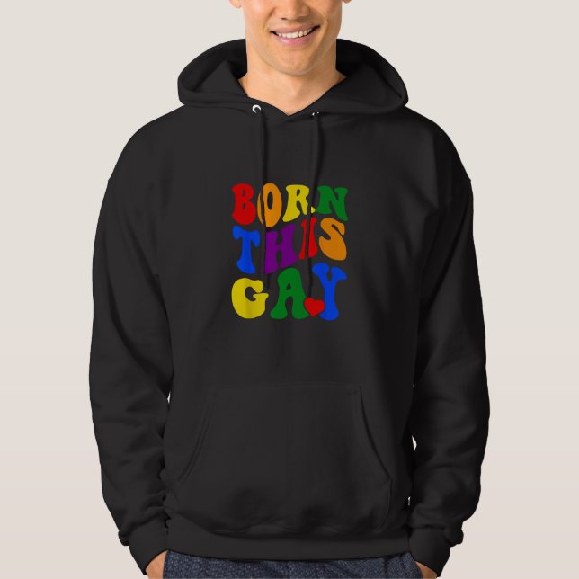 Moletom Born This Gay Rainbow Pride Month LGBQT (Frente)