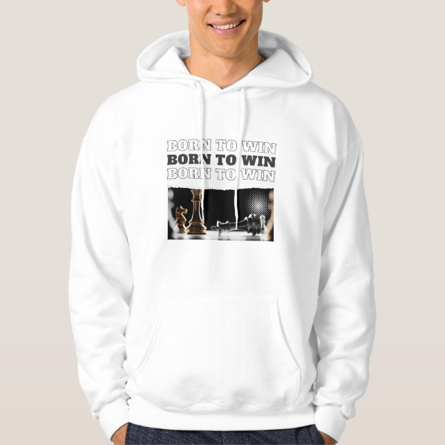 Moletom BORN TO WIN Chess Victory Hoodie – Motivational (Frente)