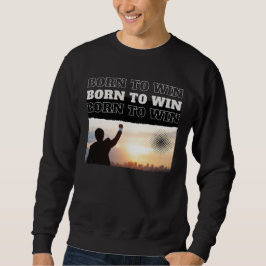 Moletom BORN TO WIN City Victory Sweatshirt