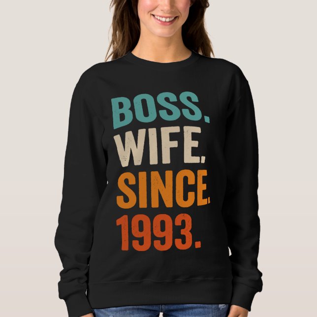 Moletom Boss Wife Since 1993 30th wedding anniversary (Frente)