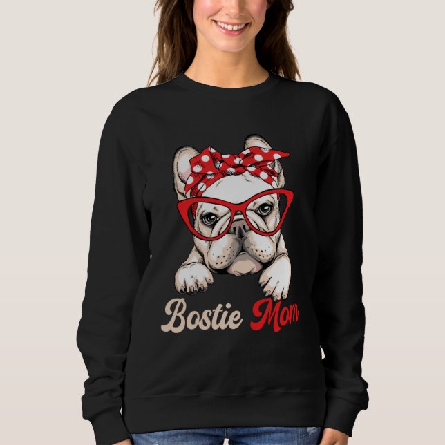 Moletom Bostie Mom Dog  Boston Terrier Mother s Day (Frente)
