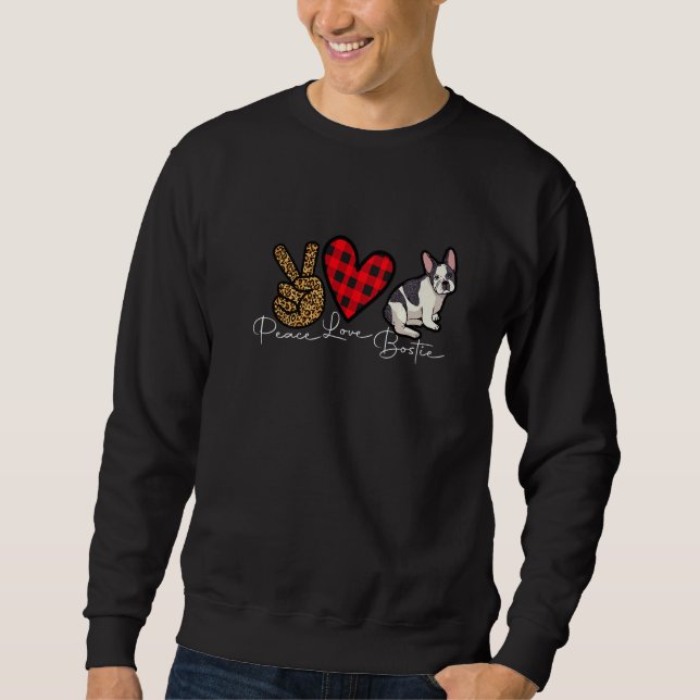 Moletom Boston Terrier Dog Funny Cute Love Peace Puppy Lov (Frente)