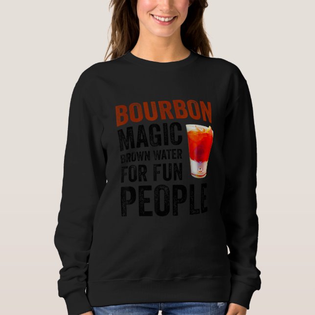 Moletom Bourbon Definition Magic Brown Water For Fun Peopl (Frente)
