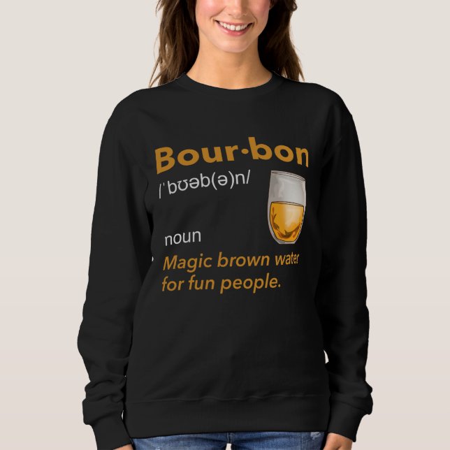 Moletom Bourbon Definition Whiskey Drinking Quote  Idea  1 (Frente)