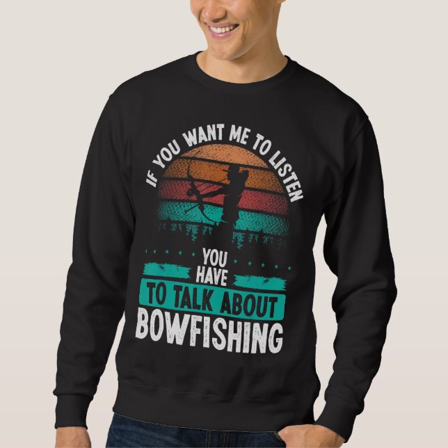 Moletom Bowfisher Airboat Talk about Bowfishing Fisherman  (Frente)