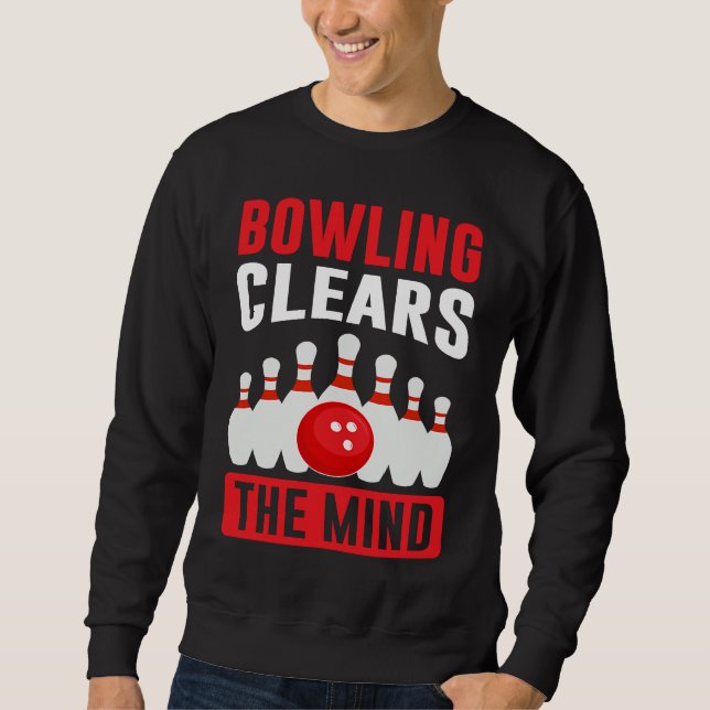 Moletom Bowling Clears The Mind I Bowler I Bowling (Frente)
