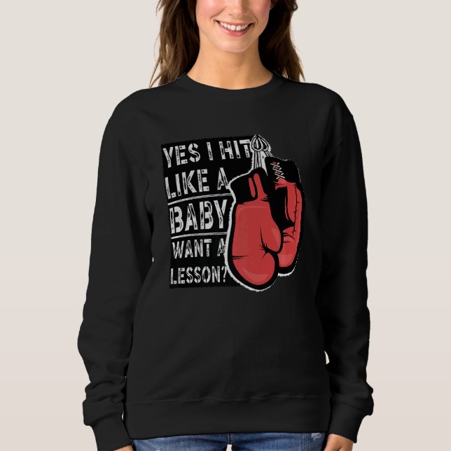 Moletom Boxer Garotas Boxer Sim Eu Bato Como Um Bebê Quer  (Frente)