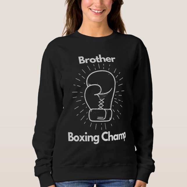 Moletom Boxing Champ Brother Boxing Glove Childs Day (Frente)