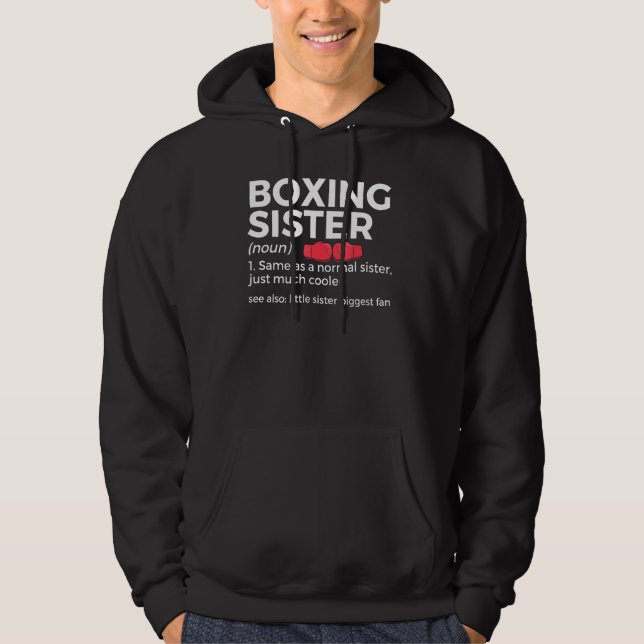 Moletom Boxing Sister Definition Little Sister Biggest Fan (Frente)