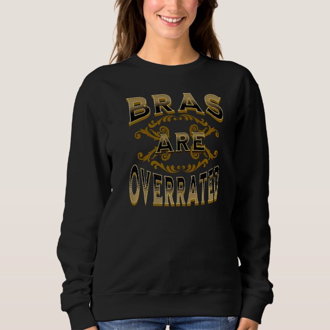 Moletom Bras São Sobrevalorizados (Frente)
