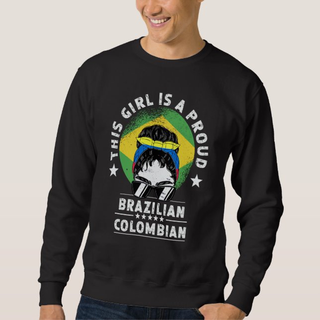 Moletom Brazil Flag Colombia Grown Women Girl Citizen Prid (Frente)