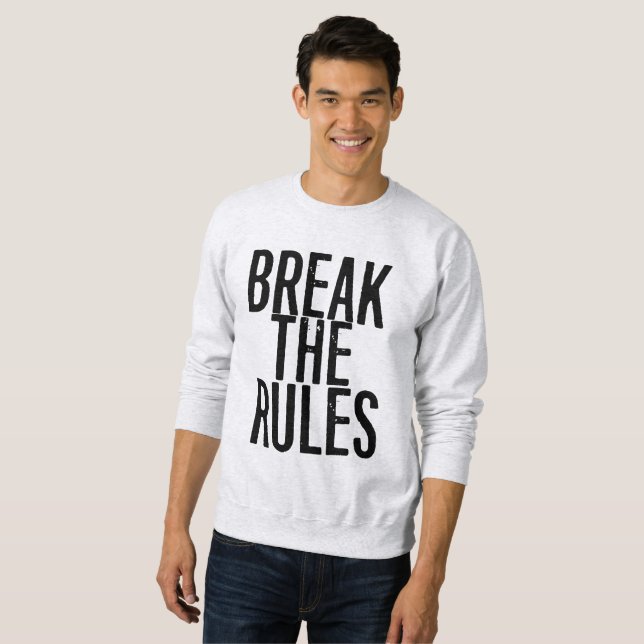 Moletom Break The Rules (Frente Completa)