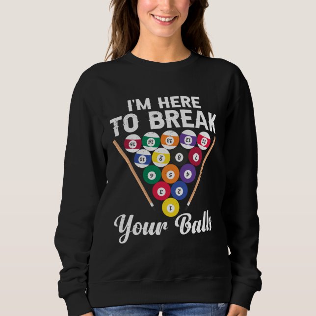 Moletom Break Your Balls Billiard (Frente)