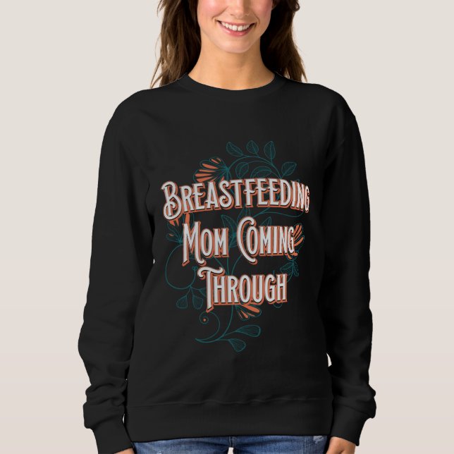 Moletom Breastfeeding Mom  Mother Humor Mommy (Frente)