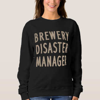 Moletom Brewery Disaster Manager Funny Craft Beer Adult Hu