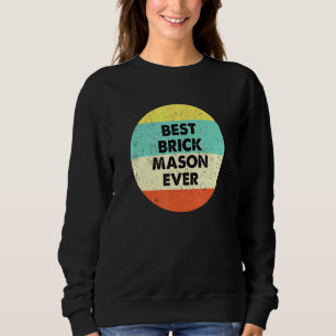 Moletom Brick Mason Best Brick Mason Nunca