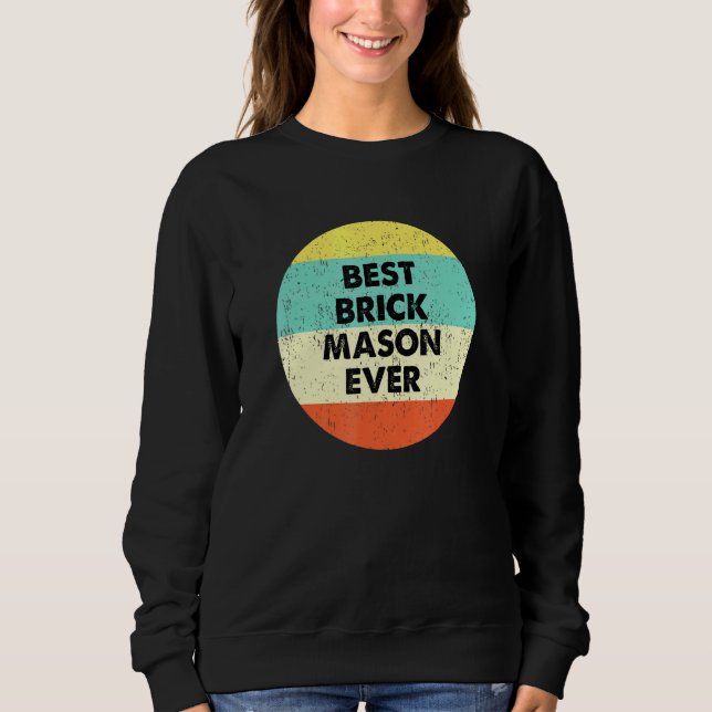 Moletom Brick Mason Best Brick Mason Nunca (Frente)