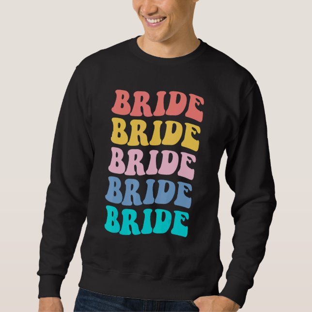 Moletom Bride I Do Crew Retro Bachelorette Party Bride Bri (Frente)