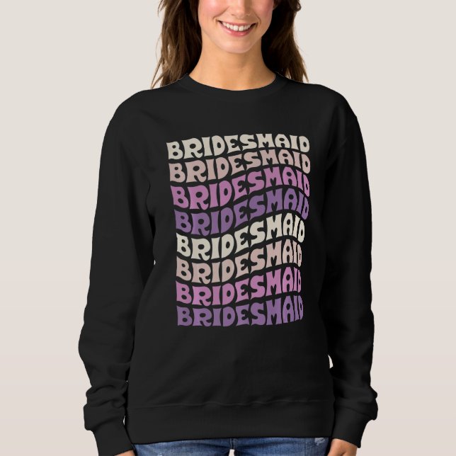 Moletom Bridesmaid I Do Crew Retro Bachelorette Party Brid (Frente)