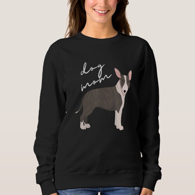 Moletom Brindle Bull Terrier Dog Mãe Mulher (Frente)