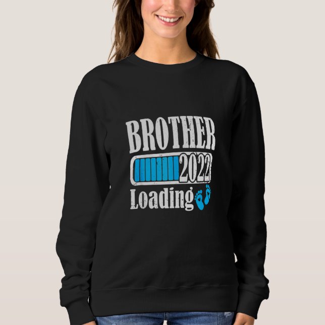 Moletom Brother Loading 2022 New Bro Pregnant Anúncio (Frente)