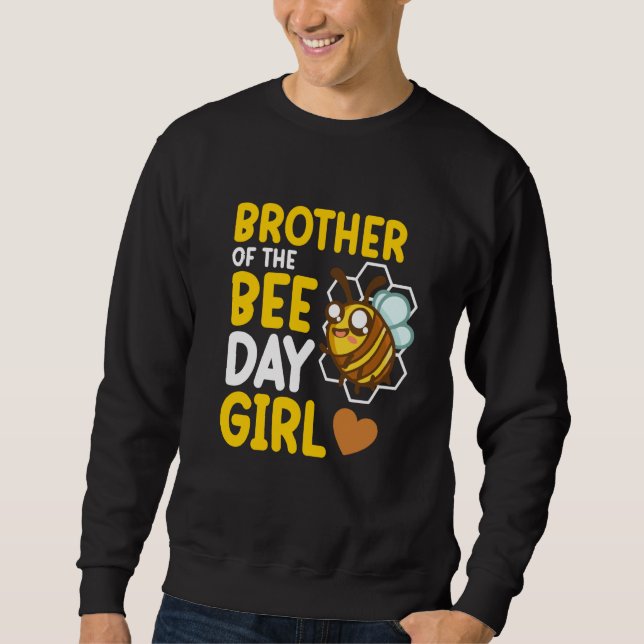 Moletom Brother Of Bee Day Girl Honey Beekeeper Beekeeping (Frente)