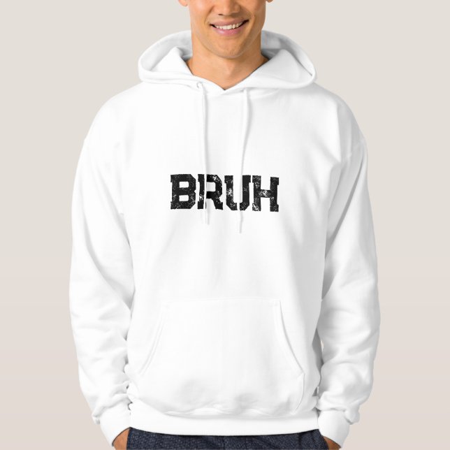 Moletom Bruh (Frente)