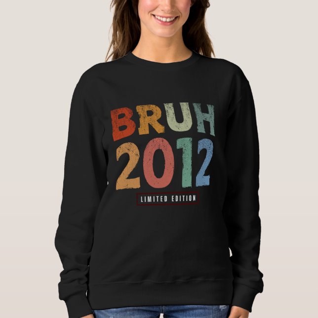 Moletom Bruh 2012 Limited Edition, 12 anos, Ofertas 12 B (Frente)