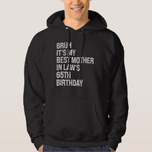 Moletom Bruh É a Rainha C do 65º aniversário da minha sogr