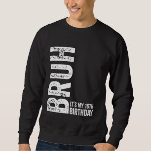 Moletom Bruh É o meu 10º aniversário, Sarcástico engraçado