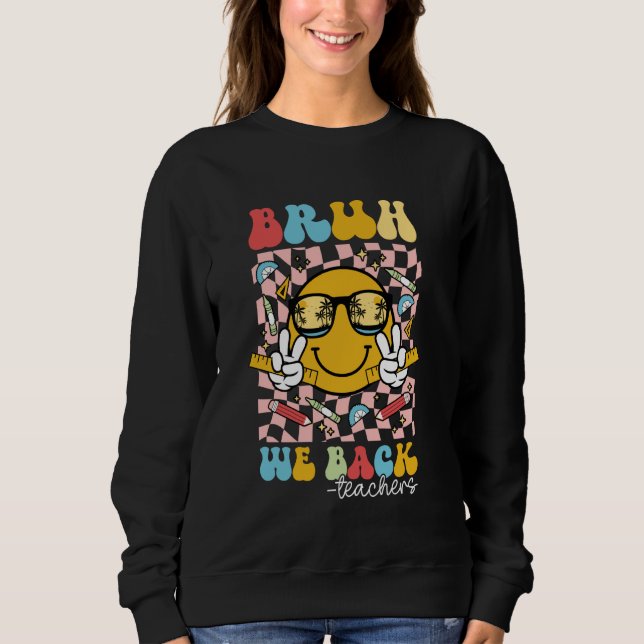 Moletom Bruh Nós Apoiamos Professores Retrorando Sorriso E (Frente)