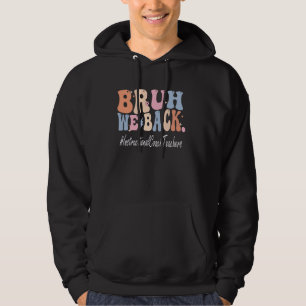 Moletom Bruh, nós apoiamos treinadores instrutivos treinad