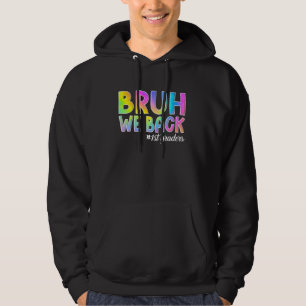 Moletom Bruh, nós devolvemos 1rua de volta ao primeiro For