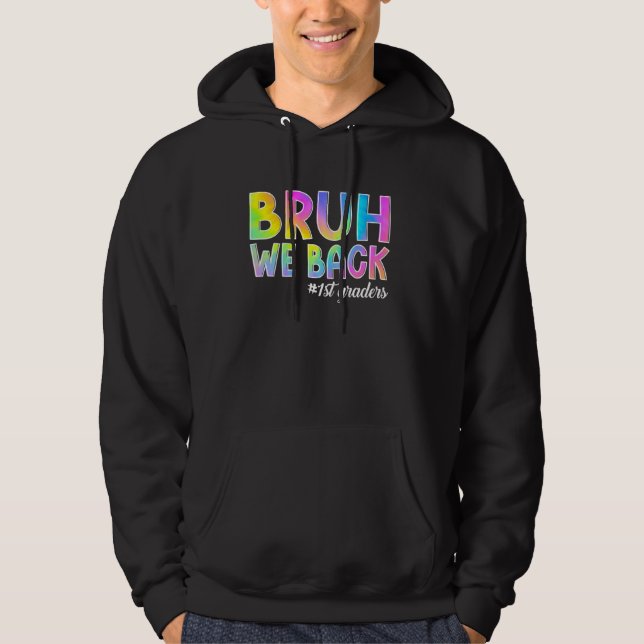 Moletom Bruh, nós devolvemos 1rua de volta ao primeiro For (Frente)