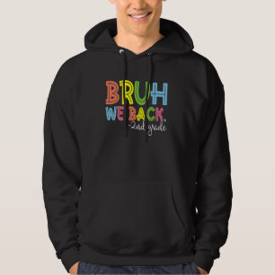 Moletom Bruh, Voltamos Ao segundo De Ano De Volta Ao Profe