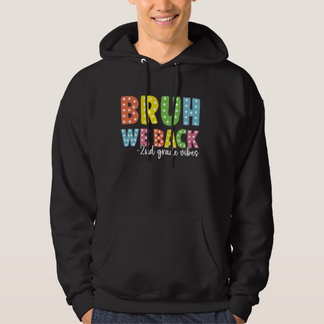 Moletom Bruh, Voltamos ao segundo De Volta Para Os Profess (Frente)