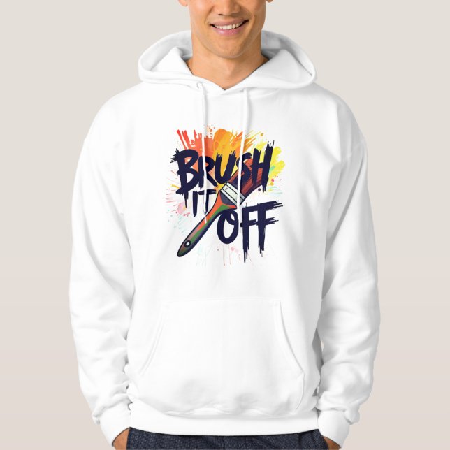 Moletom Brush it off hoodie for mens (Frente)