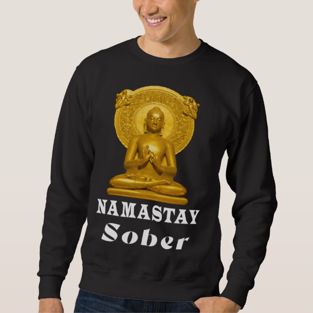 Moletom Buddha Namastay Sober Alcoholic Abstinence Hope So (Frente)