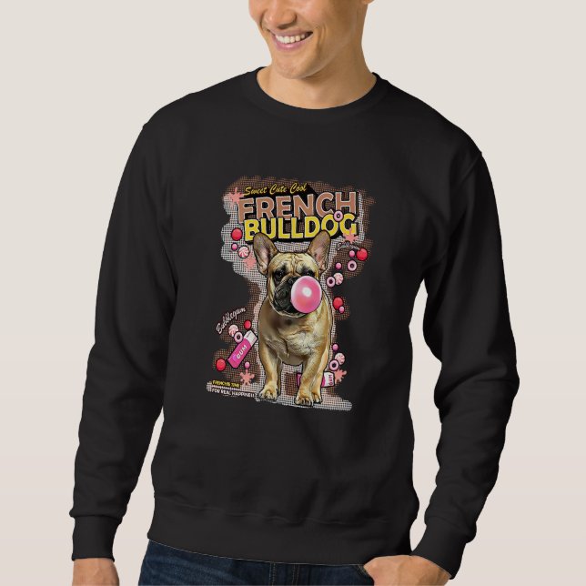 Moletom Buldogue Francês E Candy Frenchie Dog Puppy Anima (Frente)
