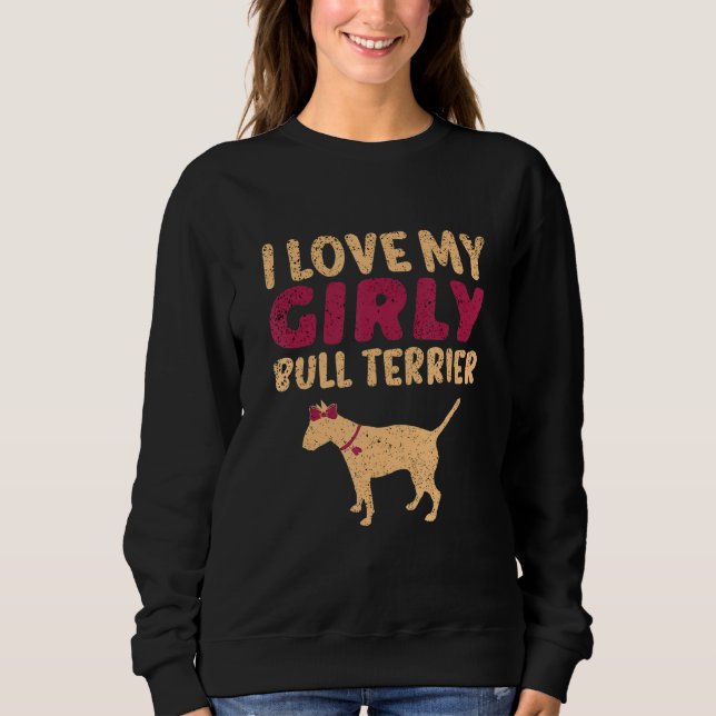 Moletom Bull Terrier Canine Engraçado Rapariga Cachorro Ca (Frente)