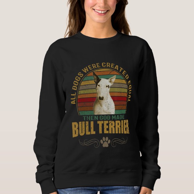 Moletom Bull Terrier Dog Breeds Pet Dogs Men Women Childre (Frente)