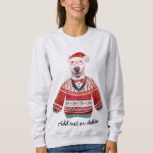 Bull Terrier Ugly Christmas Dog Mãe Sweet shirt